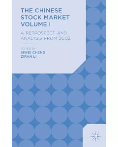 The Chinese Stock Market: A Retrospect and Analysis from 2002