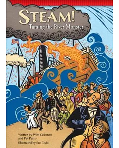 Steam!: Taming the River Monster