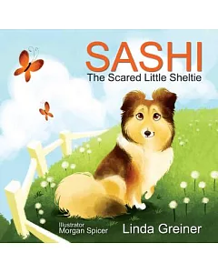 Sashi, the Scared Little Sheltie