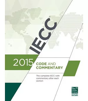 International Energy Conservation Code Commentary 2015