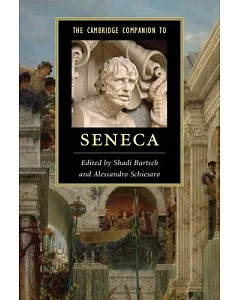 The Cambridge Companion to Seneca