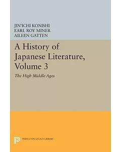 A History of Japanese Literature: The High Middle Ages
