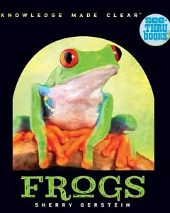 See-thru Frogs