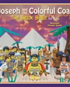 Joseph and the Colorful Coat: The Brick Bible for Kids