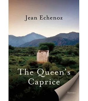 The Queen’s Caprice: Stories