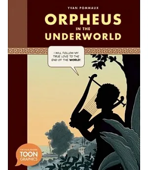 Orpheus in the Underworld: A Toon Graphic