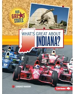 What’s Great About Indiana?