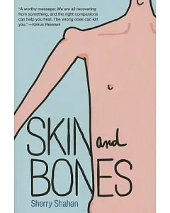 Skin and Bones