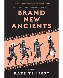 Brand New Ancients: A Poem