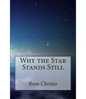 Why the Star Stands Still