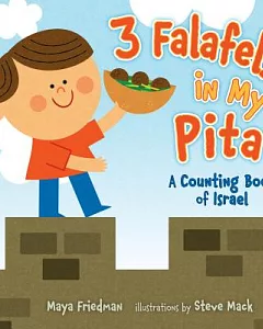 3 Falafels in My Pita: A Counting Book of Israel