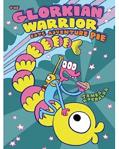 The Glorkian Warrior Eats Adventure Pie