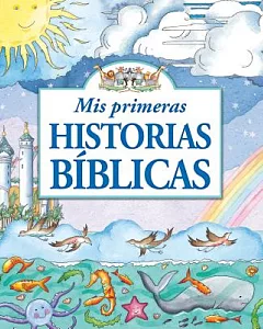 Mis primeras historias bíblicas / My First Bible Stories