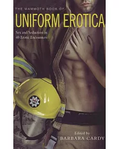 The Mammoth Book of Uniform Erotica