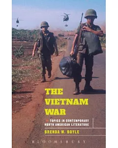 The Vietnam War: Topics in Contemporary North American Literature