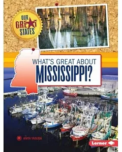 What’s Great About Mississippi?