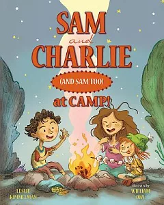 Sam and Charlie and Sam Too at Camp!