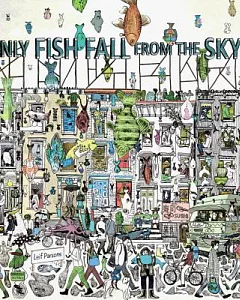 Only Fish Fall from the Sky