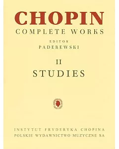 Fryderyk Chopin Complete Works II Studies for Piano