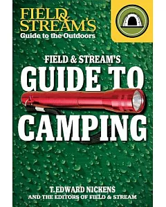 Field & Stream’s Guide to Camping