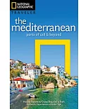 National Geographic Traveler the Mediterranean: Ports of Call & Beyond