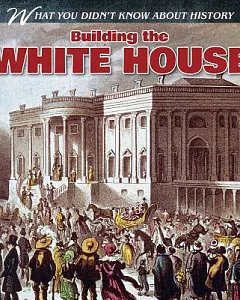 Building the White House