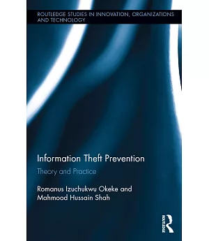 Information Theft Prevention: Theory and Practice