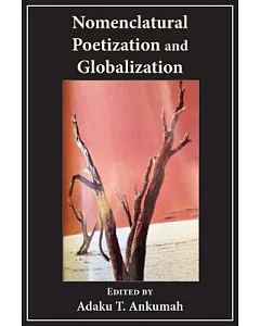 Nomenclatural Poetization and Globalization