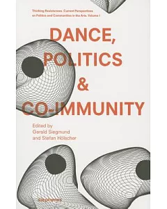Dance, Politics & Co-Immunity