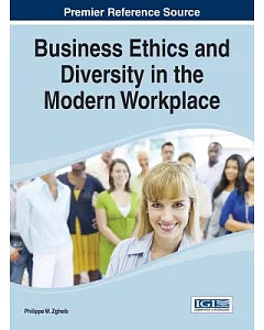Business Ethics and Diversity in the Modern Workplace