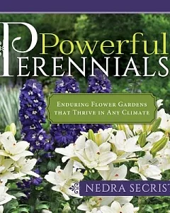 Powerful Perennials: Enduring Flower Gardens That Thrive in Any Climate