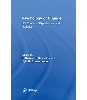 Psychology of Change: Life Contexts, Experiences, and Identities