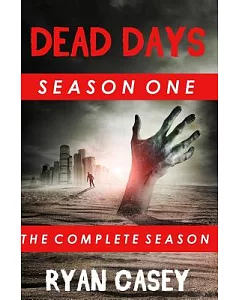 Dead Days: The Complete Season One