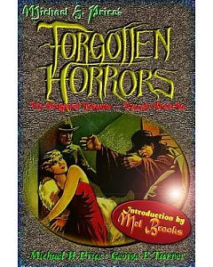 Forgotten Horrors: The Original Volume, Except More So