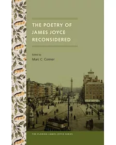 The Poetry of James Joyce Reconsidered