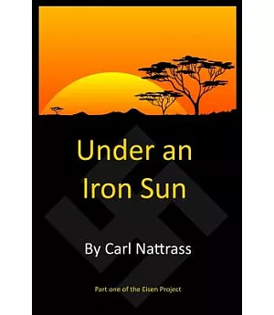 Under an Iron Sun