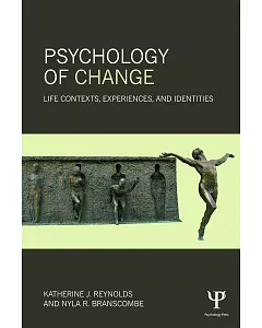 Psychology of Change: Life Contexts, Experiences, and Identities