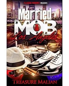 Married to the Mob: Los Angeles