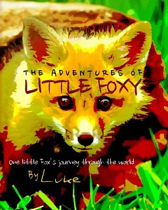 The Adventures of Little Foxy