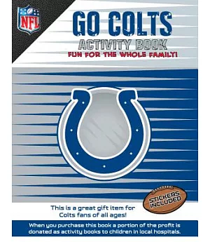 Go Colts Activity Book: Fun for the Whole Family!