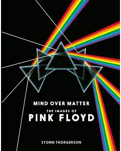 Mind over Matter: The Images of Pink Floyd