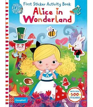 Alice in Wonderland, A First Sticker Book