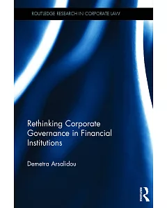 Rethinking Corporate Governance in Financial Institutions