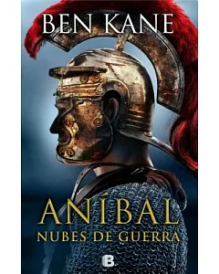 Anibal / Hannibal: Nubes De Guerra / Clouds of War