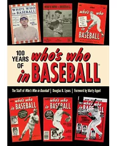 100 Years of Who’s Who in Baseball