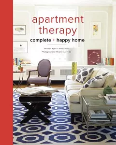 The Apartment Therapy Complete + Happy Home