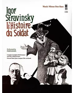 igor Stravinsky L’histoire Du Soldat
