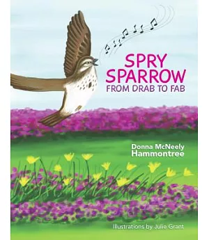 Spry Sparrow: From Drab to Fab