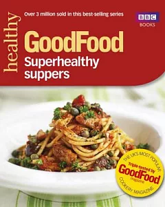 Superhealthy Suppers