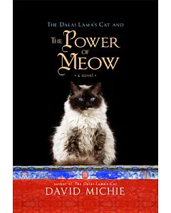 The Dalai Lama’s Cat and the Power of Meow